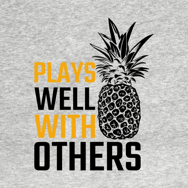 Pineapple Plays Well with Others by admeral